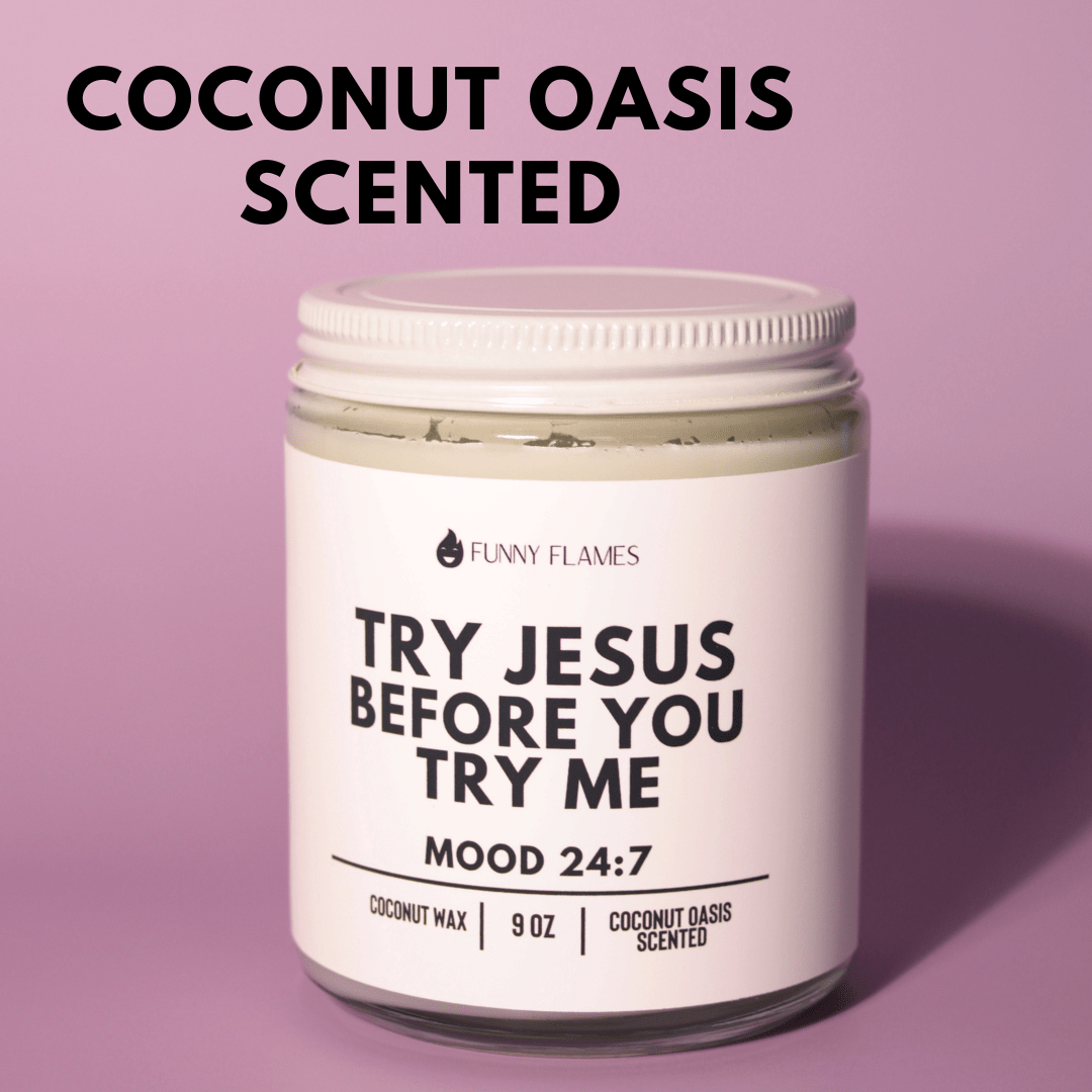 Try Jesus Before You Try Me - All - N - 1