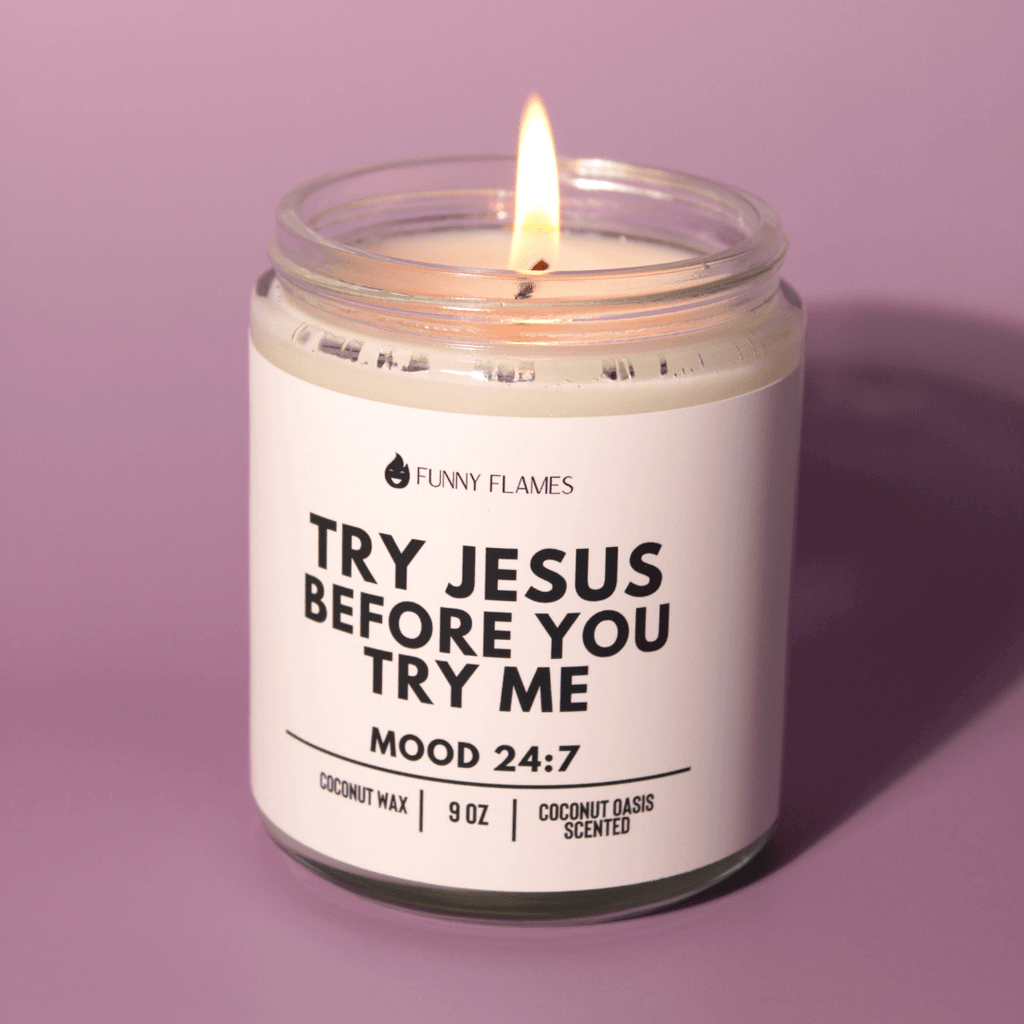 Try Jesus Before You Try Me - All - N - 1